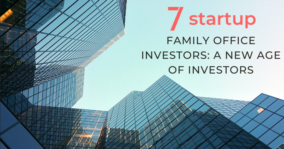 Family office investors, Family Office Investors: A New Age of Investors