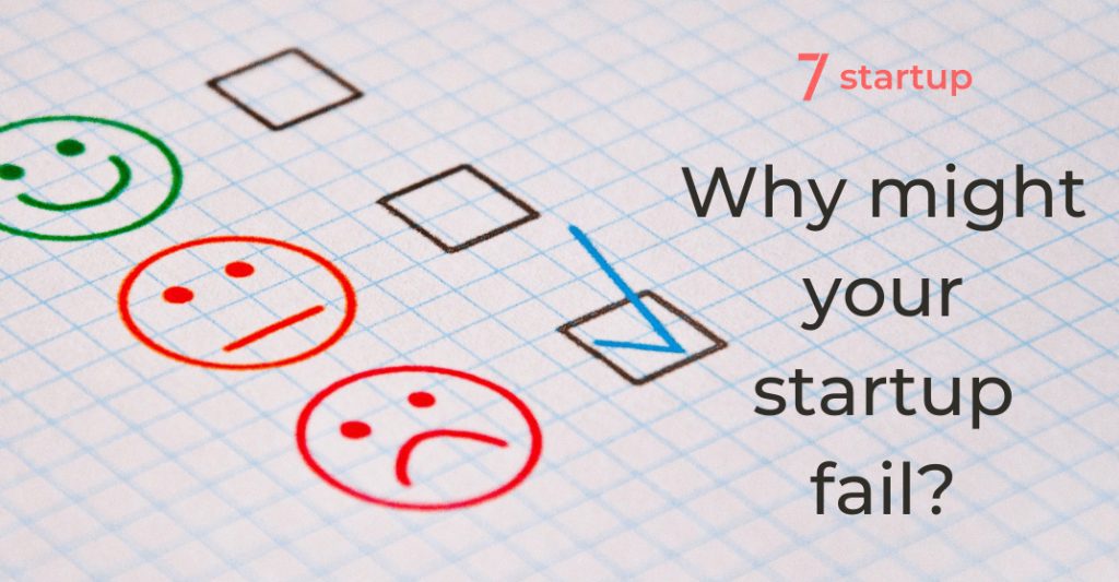 Why might your startup fail