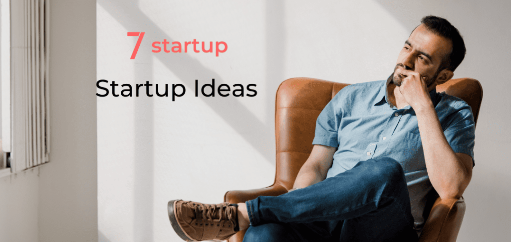 Startup Ideas, Startup Ideas