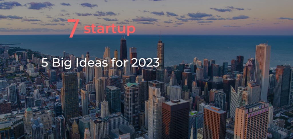 5 Big Ideas for 2023