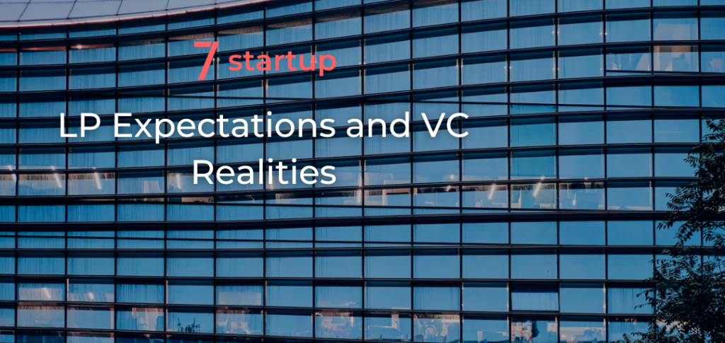 LP Expectations and VC Realities