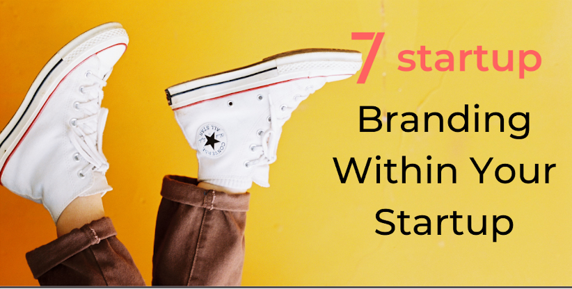 branding, Branding Within Your Startup