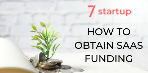 SaaS Funding, How to Obtain SaaS Funding