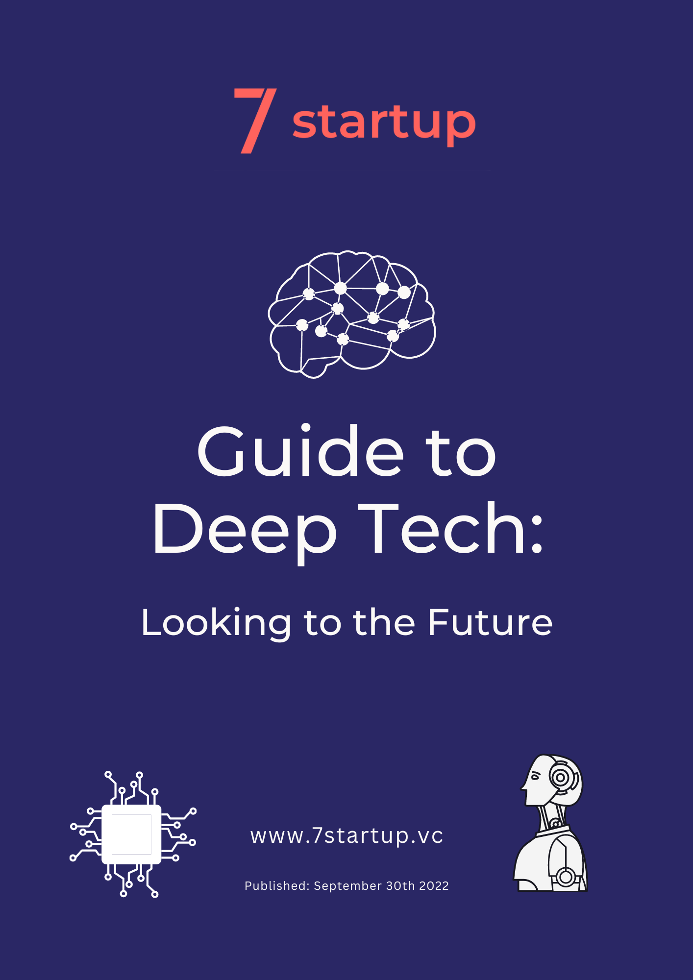 Guide to Deep Tech: Looking to the Future